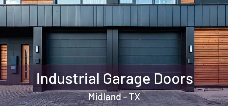  Industrial Garage Doors Midland - TX